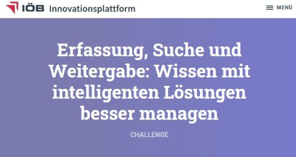 IÖB Challenge: Erfassung, Suche und Weitergabe: Wissen mit intelligenten Lösungen besser managen